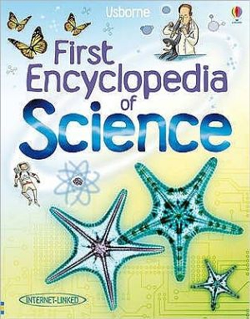 First Encyclopedia Of Science (Usborne First Encyclopedia)/Product Detail/Science
