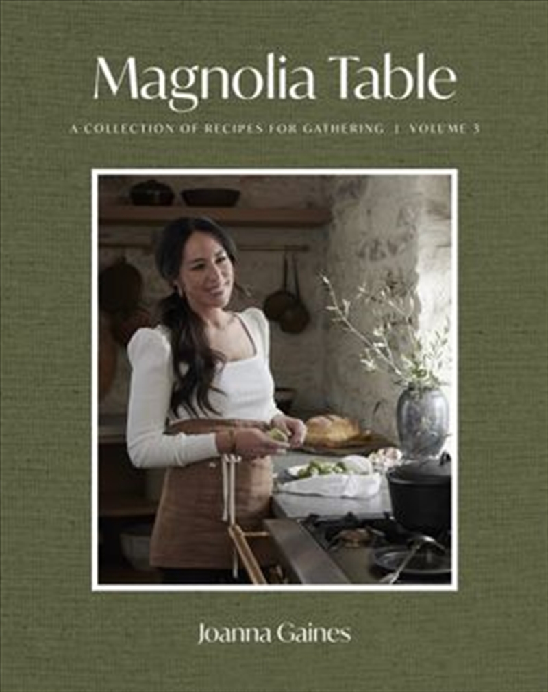 Magnolia Table, Volume 3 A Collection of Recipes for Gathering/Product Detail/Recipes, Food & Drink