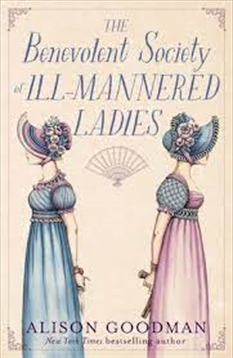 Benevolent Society Of Ill-Mannered Ladies/Product Detail/General Fiction Books