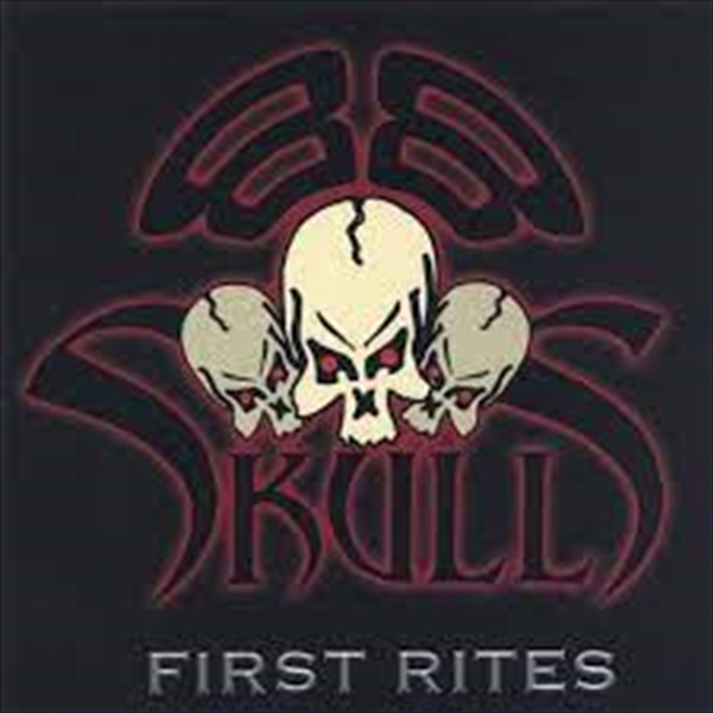 Buy 88 Skulls - First Rites on CD | Sanity