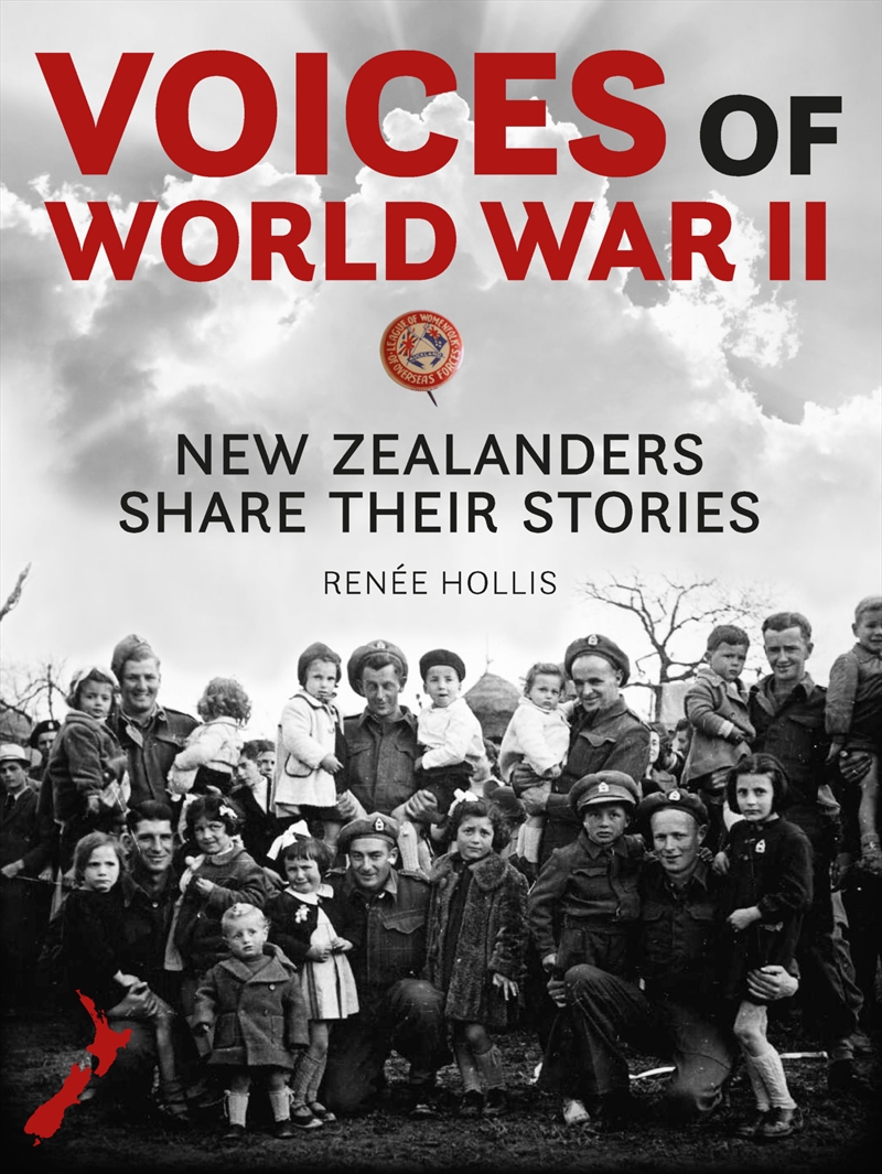 Voices of World War II - New Zealanders Share Their Stories/Product Detail/History