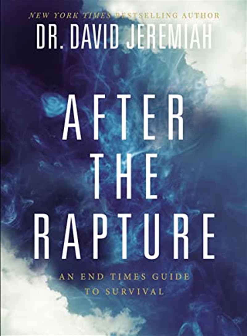 After the Rapture: An End Times Guide to Survival/Product Detail/Religion & Beliefs