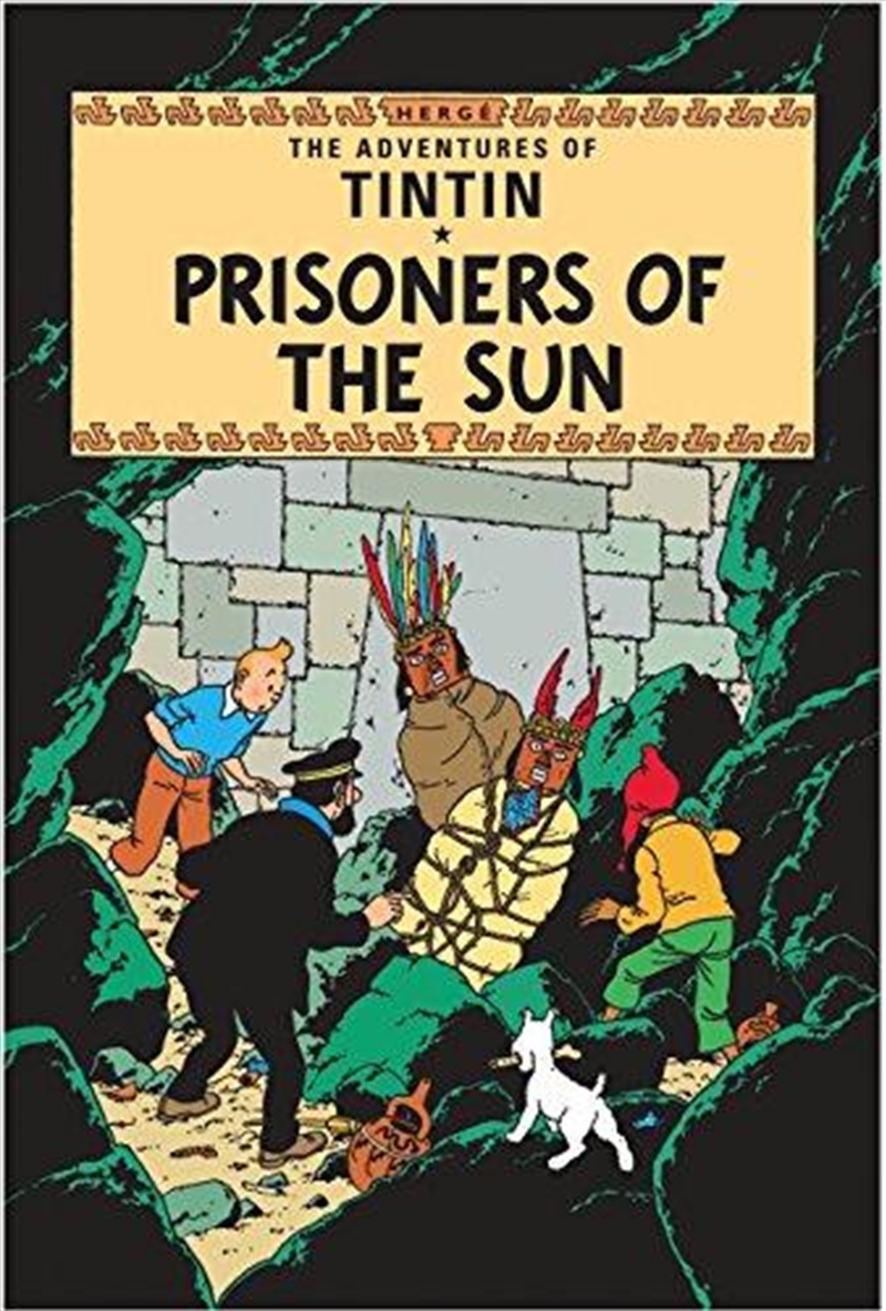 Prisoners of the Sun (Adventures of Tintin )/Product Detail/Childrens Fiction Books