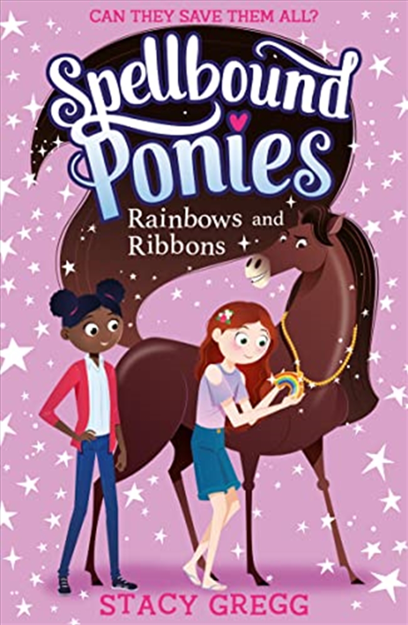 Spellbound Ponies: Rainbows And Ribbons/Product Detail/Childrens Fiction Books