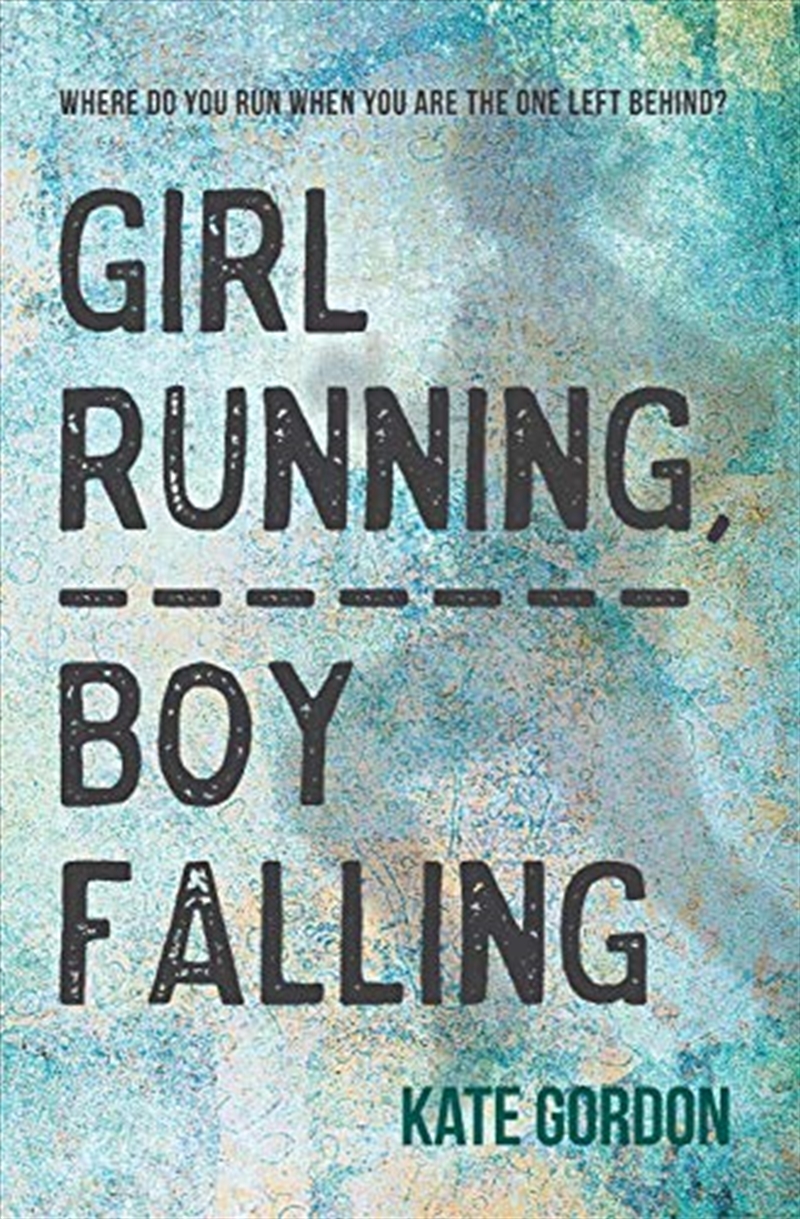 Girl Running, Boy Falling/Product Detail/Childrens Fiction Books