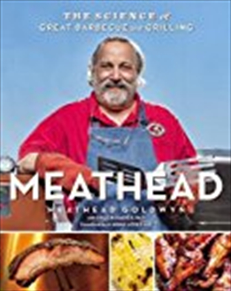 Meathead: The Science of Great Barbecue and Grilling/Product Detail/Recipes, Food & Drink