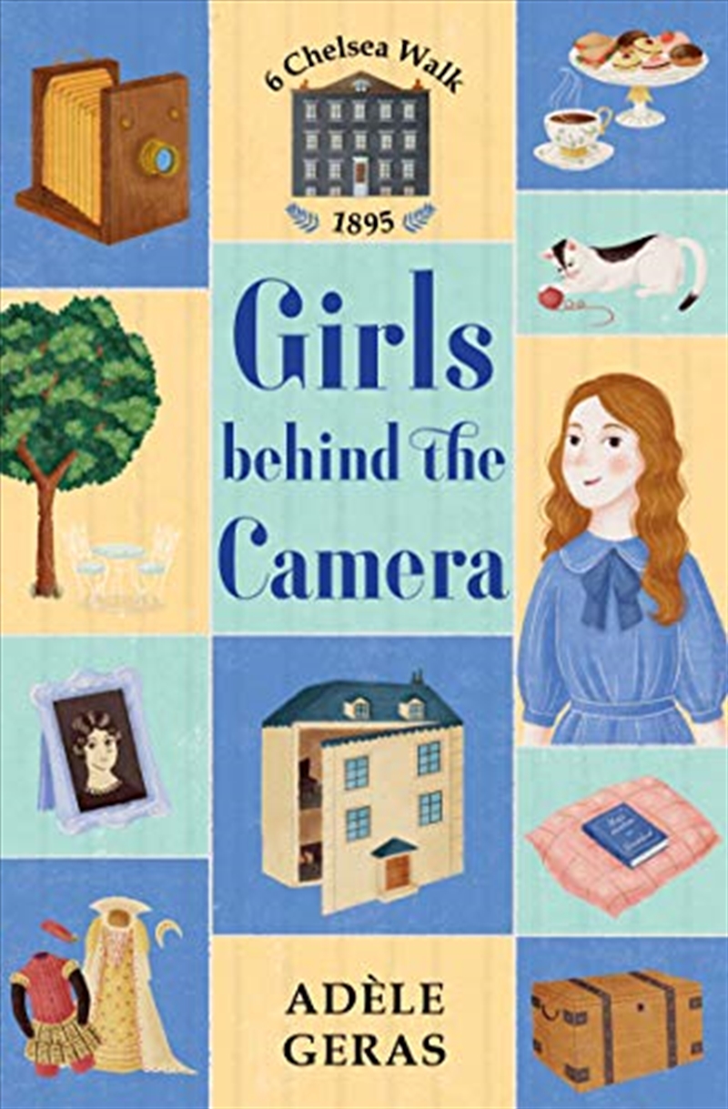 Girls Behind the Camera (6 Chelsea Walk)/Product Detail/Childrens Fiction Books