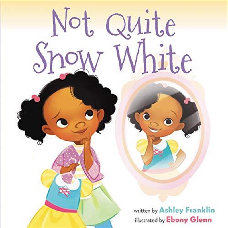 Not Quite Snow White/Product Detail/Early Childhood Fiction Books