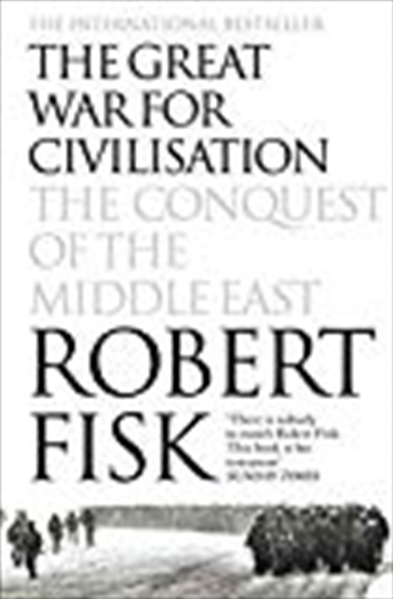 The Great War for Civilisation: The Conquest of the Middle East/Product Detail/Politics & Government