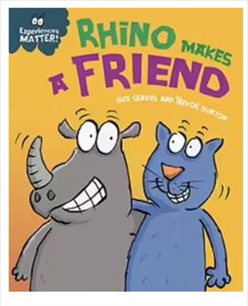 Experiences Matter: Rhino Makes A Friend/Product Detail/Childrens Fiction Books