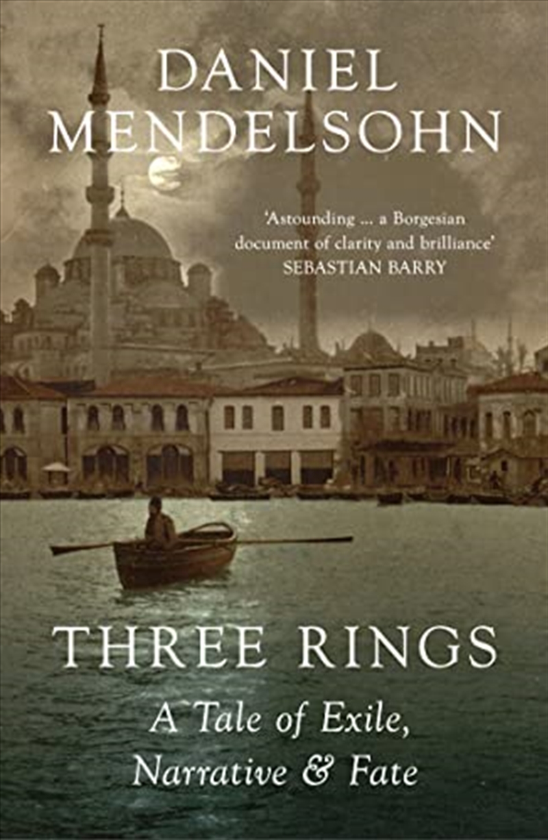 Three Rings: A Tale Of Exile, Narrative And Fate/Product Detail/Biographies & True Stories