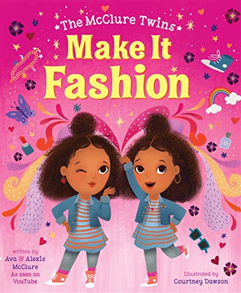 The McClure Twins: Make It Fashion/Product Detail/Early Childhood Fiction Books