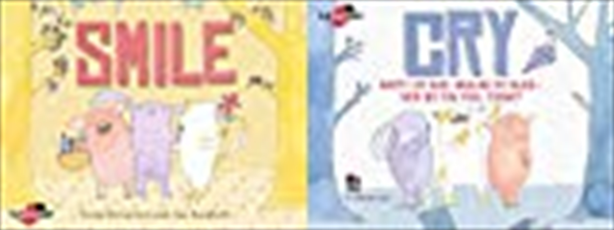 Smile Cry: Happy or sad, wailing or glad - how do you feel today?/Product Detail/Early Childhood Fiction Books