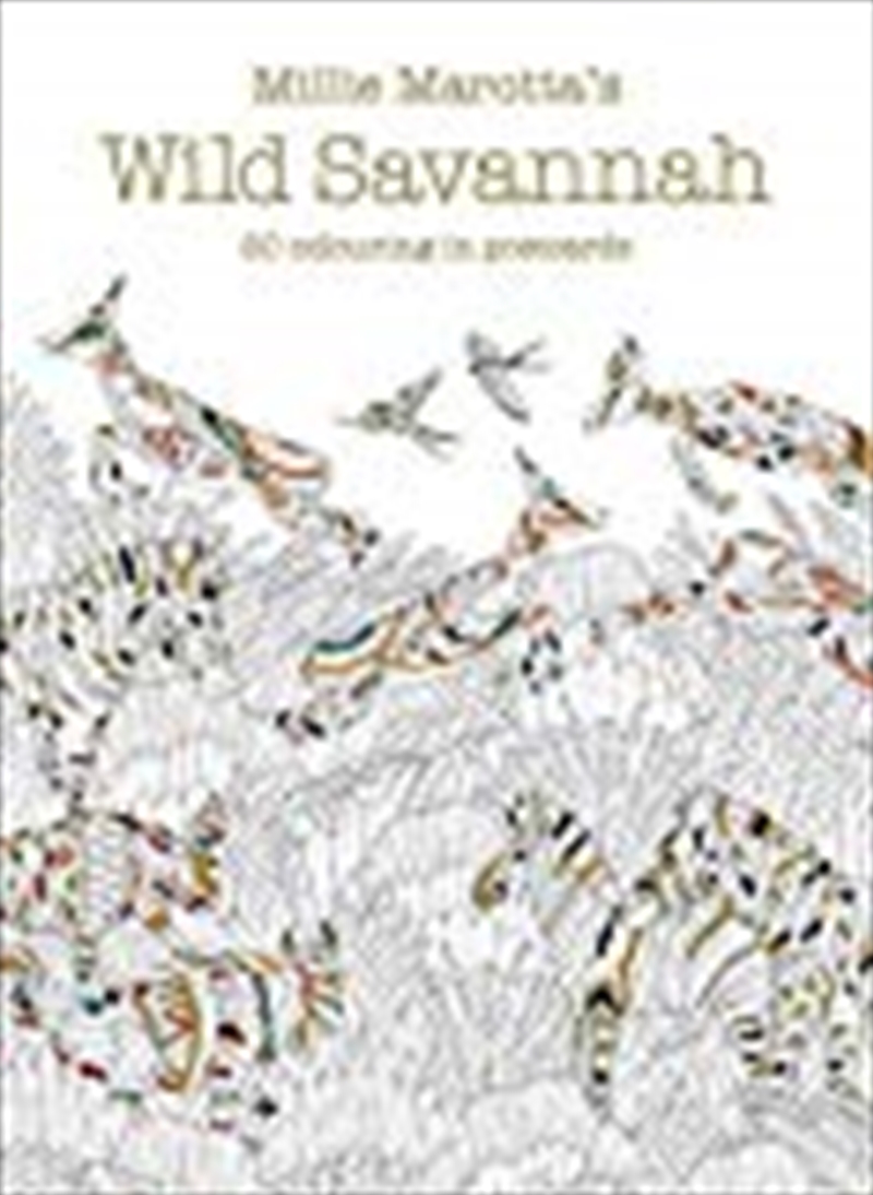Millie Marotta's Wild Savannah Postcard Box: 50 beautiful cards for colouring in/Product Detail/Arts & Entertainment