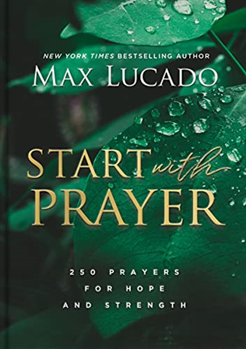 Start with Prayer: 250 Prayers for Hope and Strength/Product Detail/Religion & Beliefs