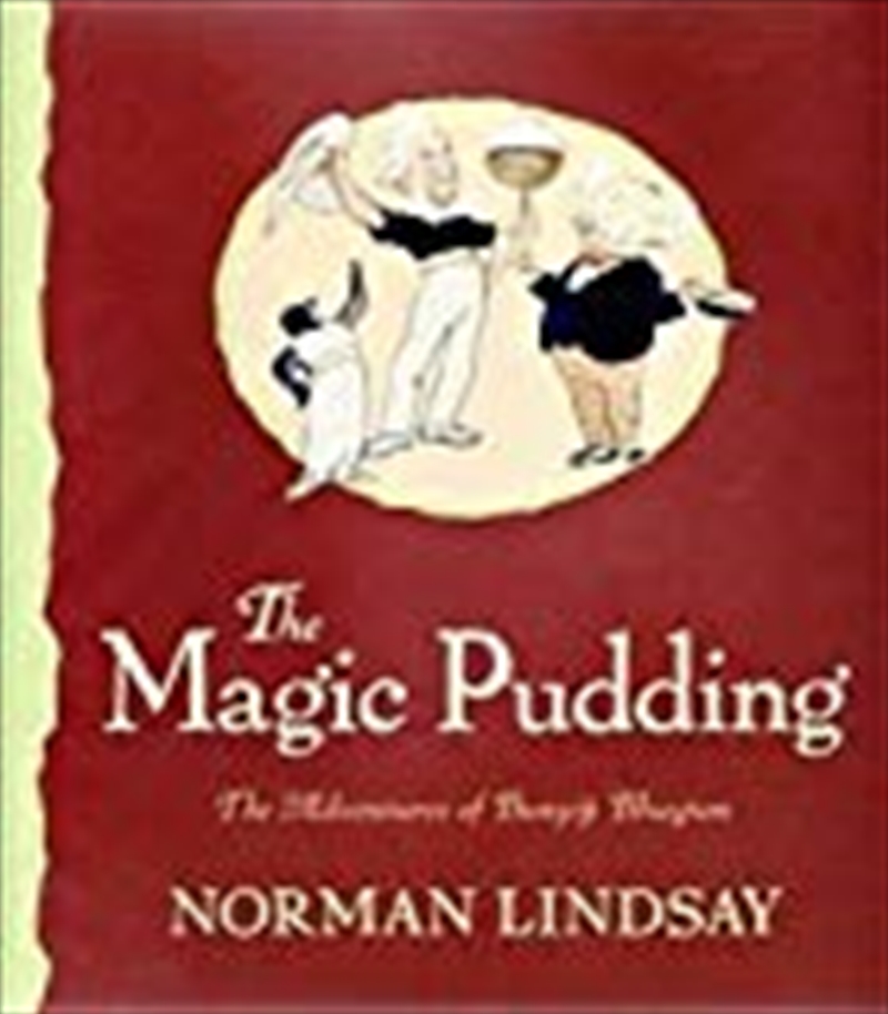 The Magic Pudding: The Adventures of Bunyip Bluegum/Product Detail/Australian Fiction Books