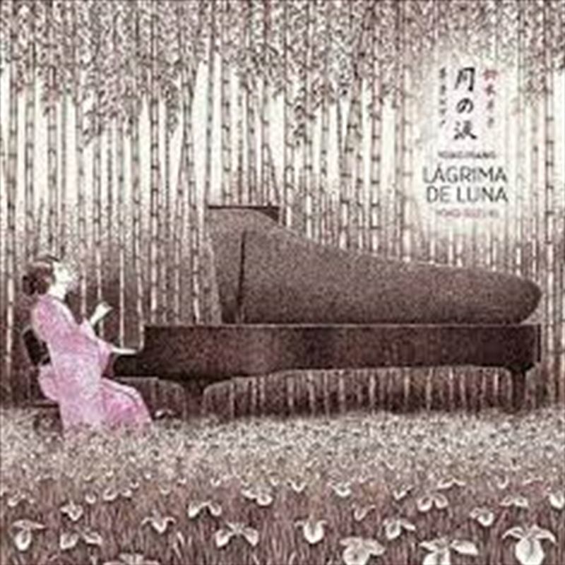 Yoko Piano: Lagrima De Luna/Product Detail/Classical