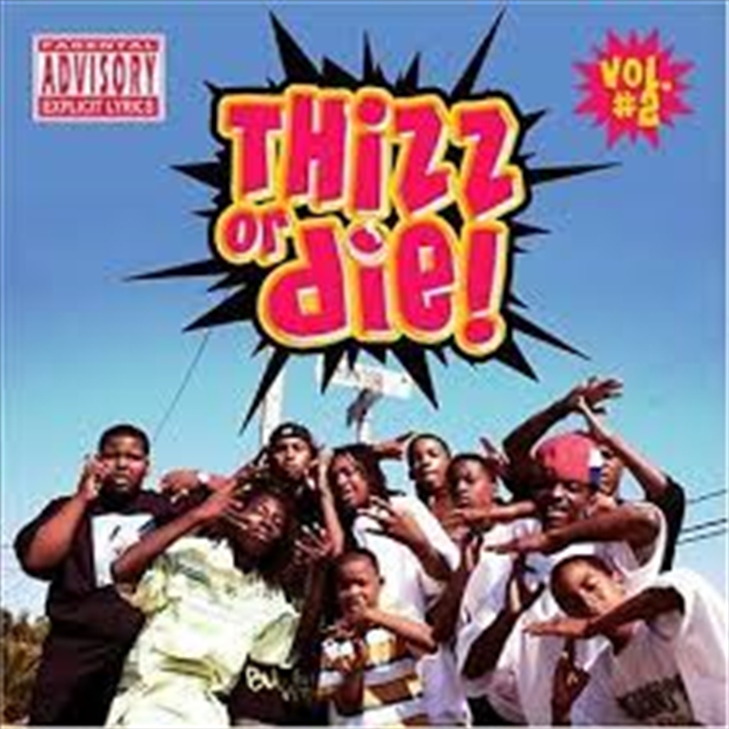 Thizz Or Die 2/Product Detail/Rap