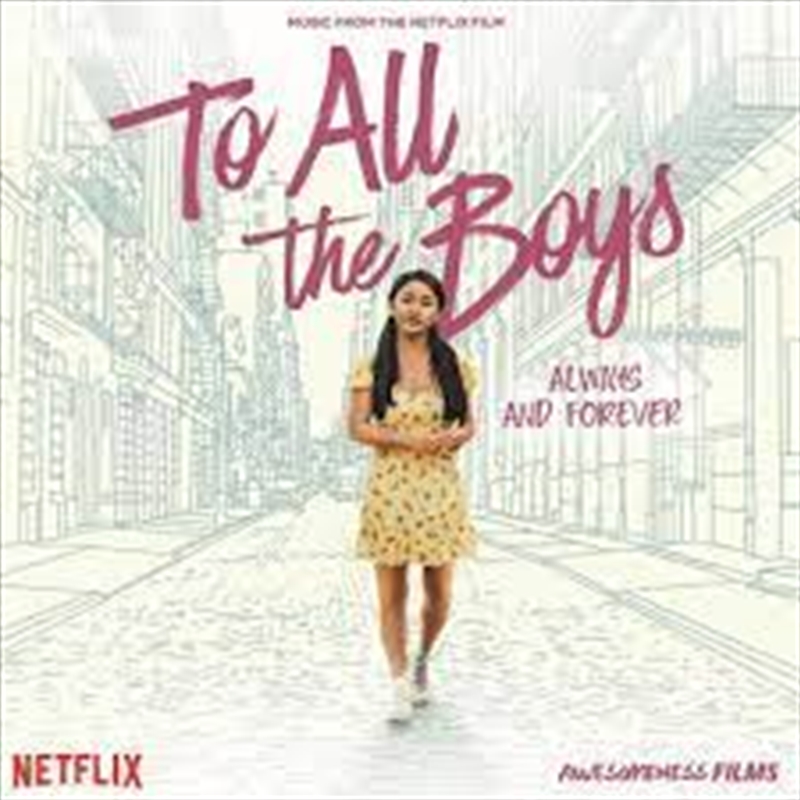 To All The Boys: Always And Forever/Product Detail/Soundtrack