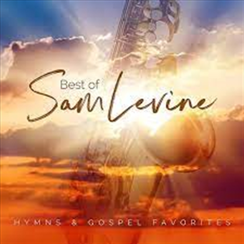 Best Of Sam Levine: Hymns And Gospel Favorites/Product Detail/Blues