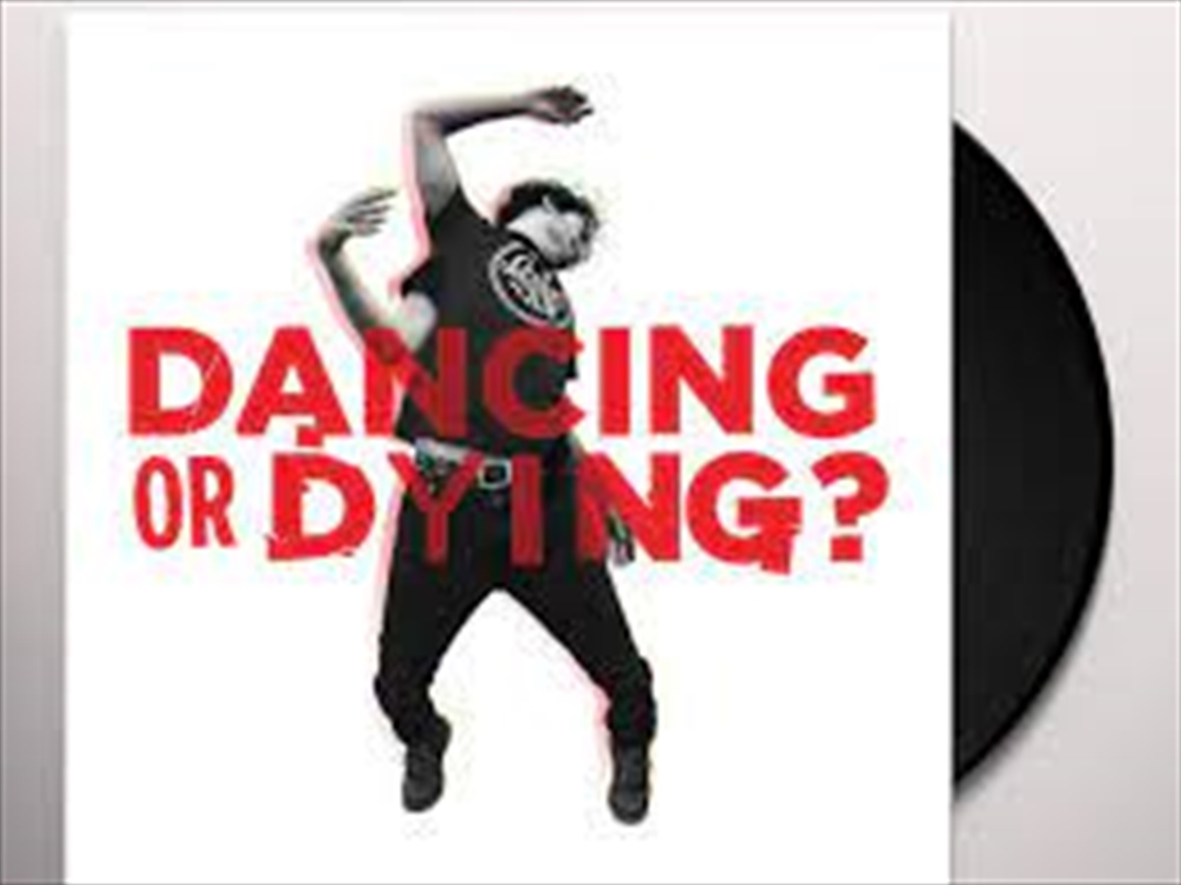 Dancing Or Dying/Product Detail/Rock/Pop