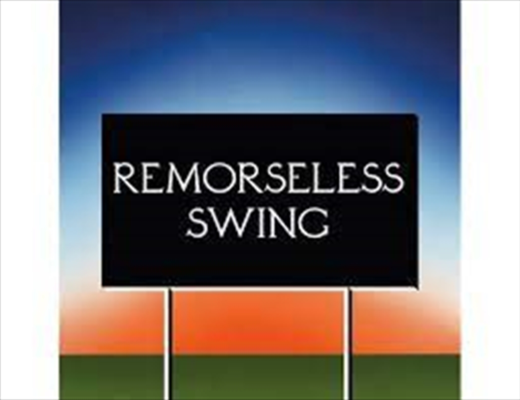 Remorseless Swing/Product Detail/Rock/Pop