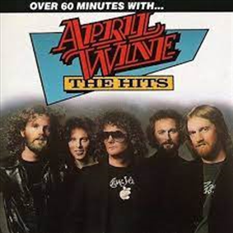 Hits Over 70 Minutes With April Wine/Product Detail/Rock/Pop
