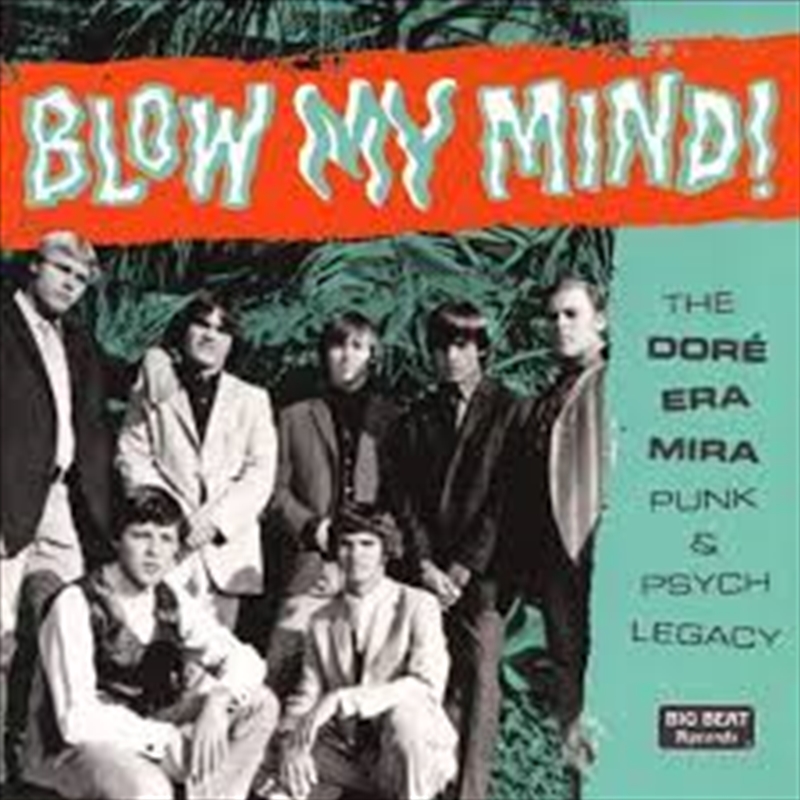 Blow My Mind: Dore Era Mira Punk And Psych Legacy/Product Detail/Rock/Pop