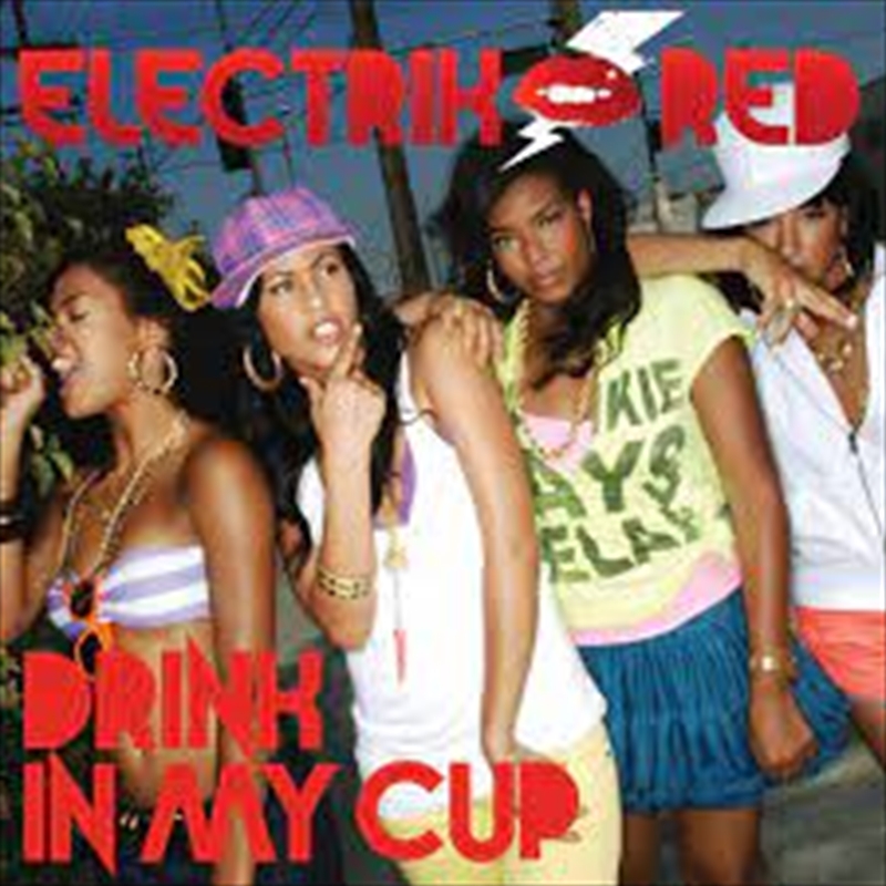 Drink In My Cup/Product Detail/R&B