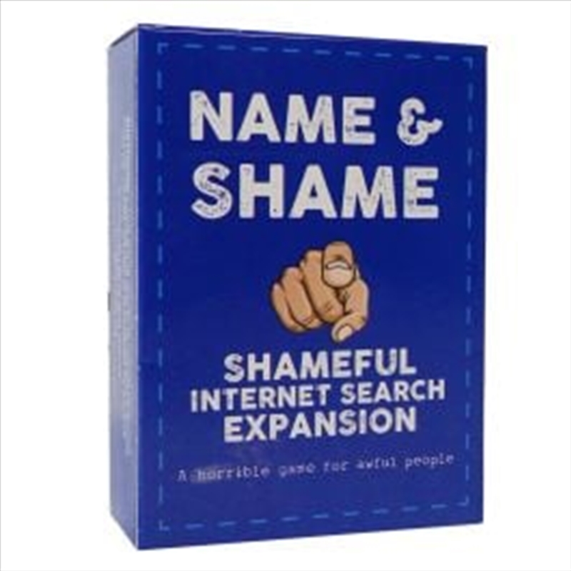 Shameful Internet Search Expansion Name And Shame Card Game/Product Detail/Card Games