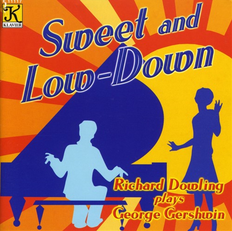 Sweet and Low-Down: Piano Music Of George Gershwin/Product Detail/Easy Listening