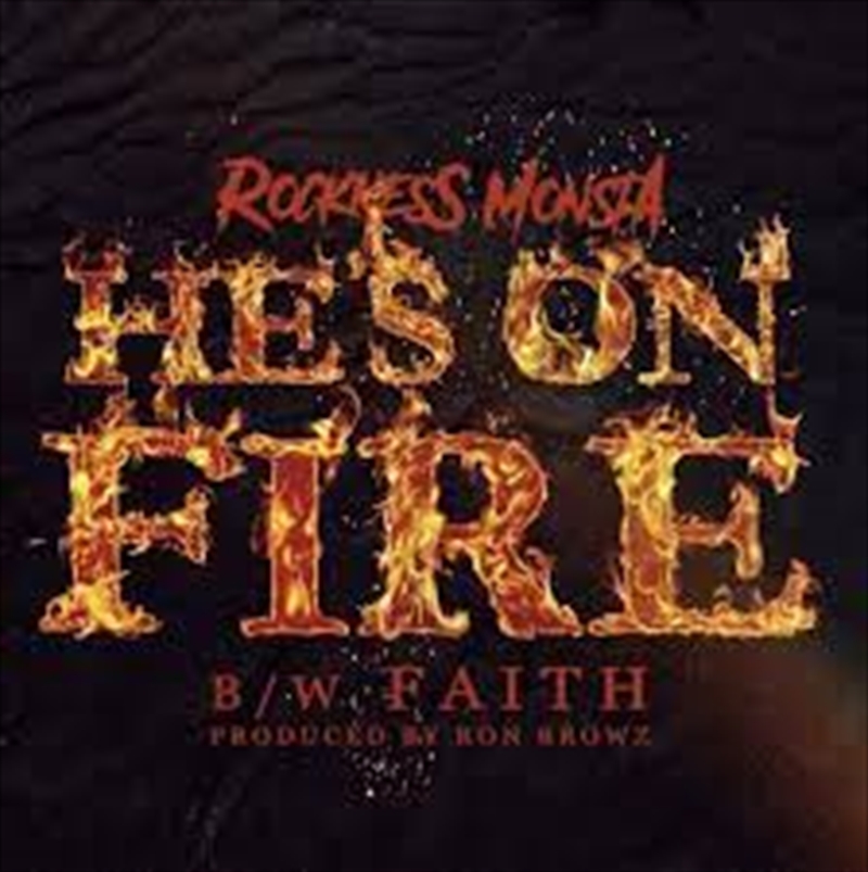 Hes On Fire / Faith/Product Detail/Hip-Hop