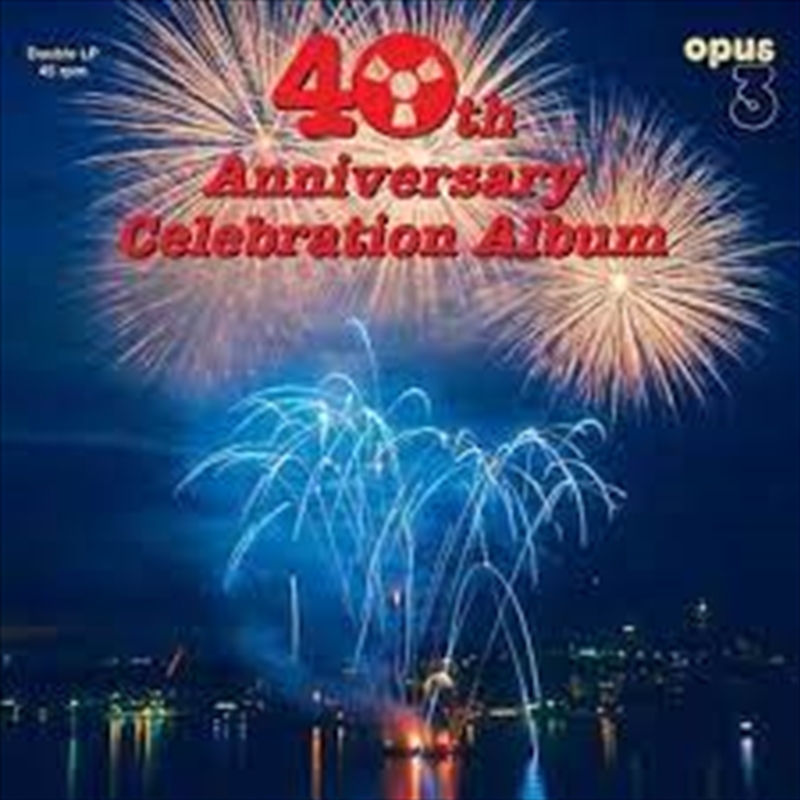 40th Anniversary Celebration Album (Various Artists) Artists/Product Detail/Jazz