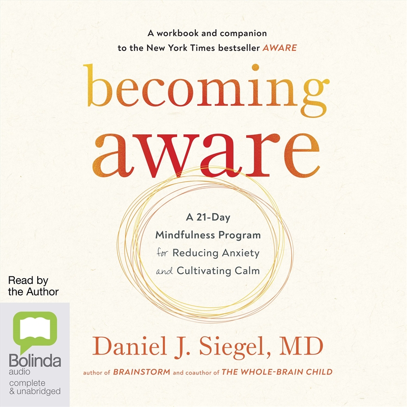 Becoming Aware a 21-Day Mindfulness Program for Reducing Anxiety and Cultivating Calm/Product Detail/Self Help & Personal Development