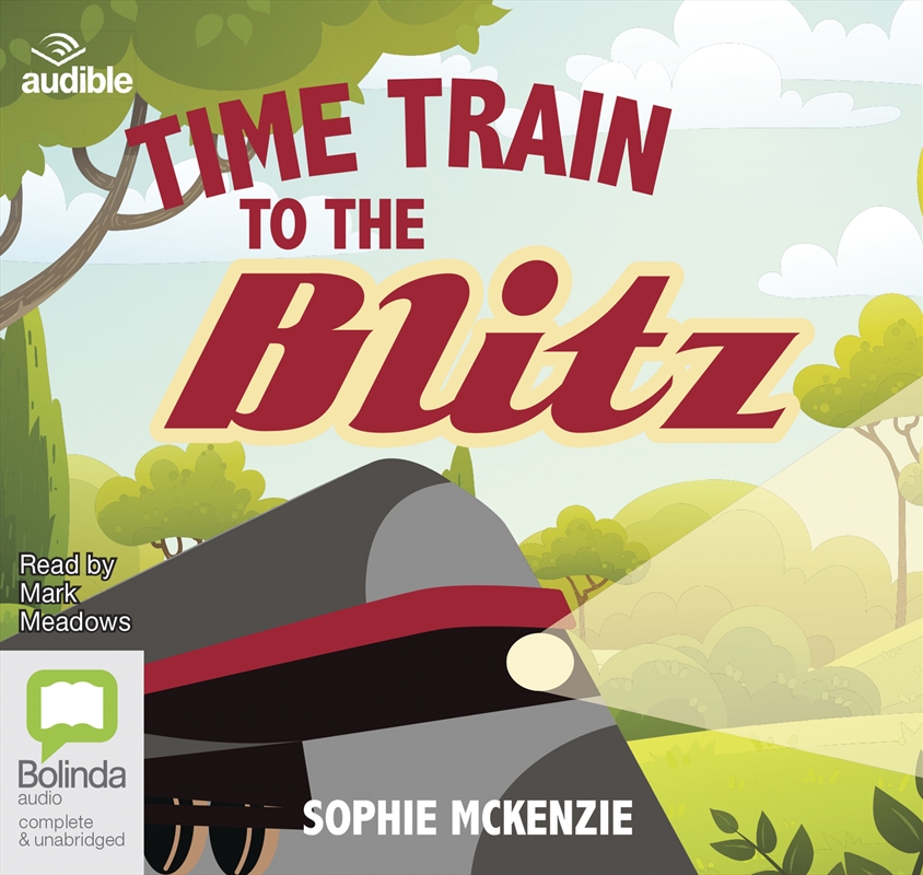 Time Train to the Blitz/Product Detail/Childrens Fiction Books