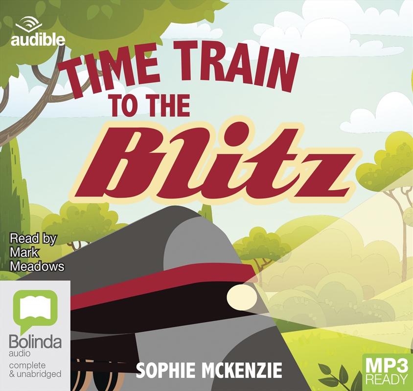 Time Train to the Blitz/Product Detail/Childrens Fiction Books