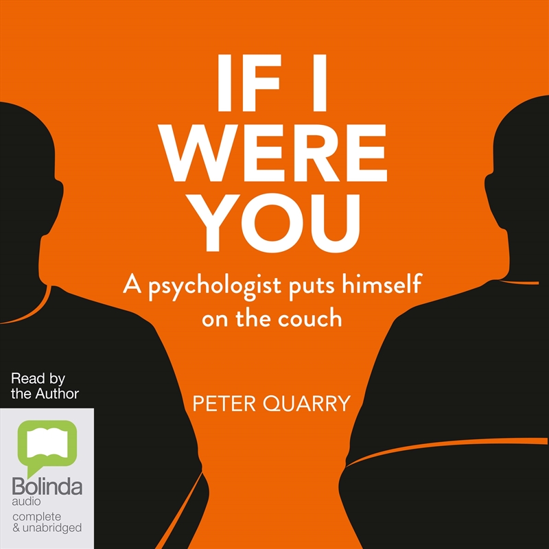 If I Were You A Psychologist Puts Himself on the Couch/Product Detail/Psychology