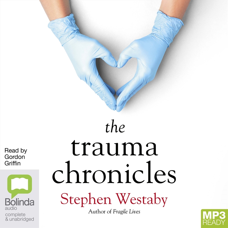 Trauma Chronicles, The/Product Detail/Biographies & True Stories