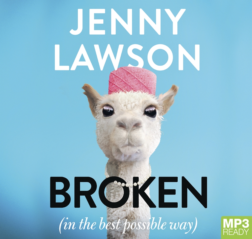 Broken (In the Best Possible Way)/Product Detail/True Stories and Heroism