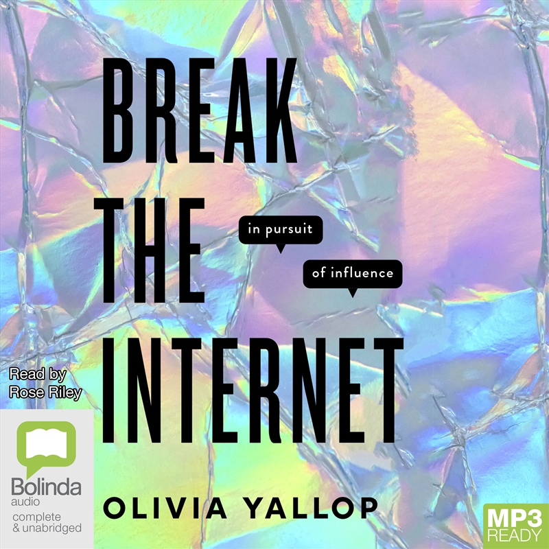 Break the Internet In Pursuit of Influence/Product Detail/Science