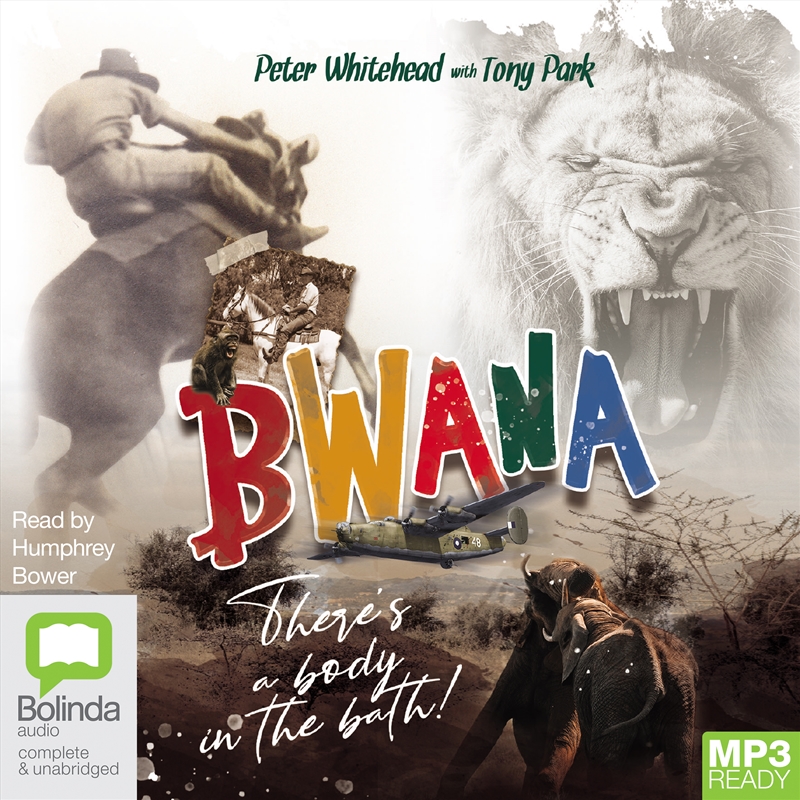 Bwana, There's a Body in the Bath!/Product Detail/True Stories and Heroism