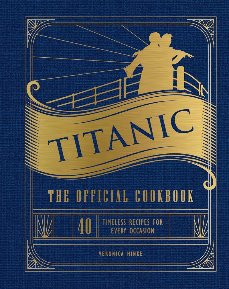 Titanic - The Official Cookbook/Product Detail/Recipes, Food & Drink