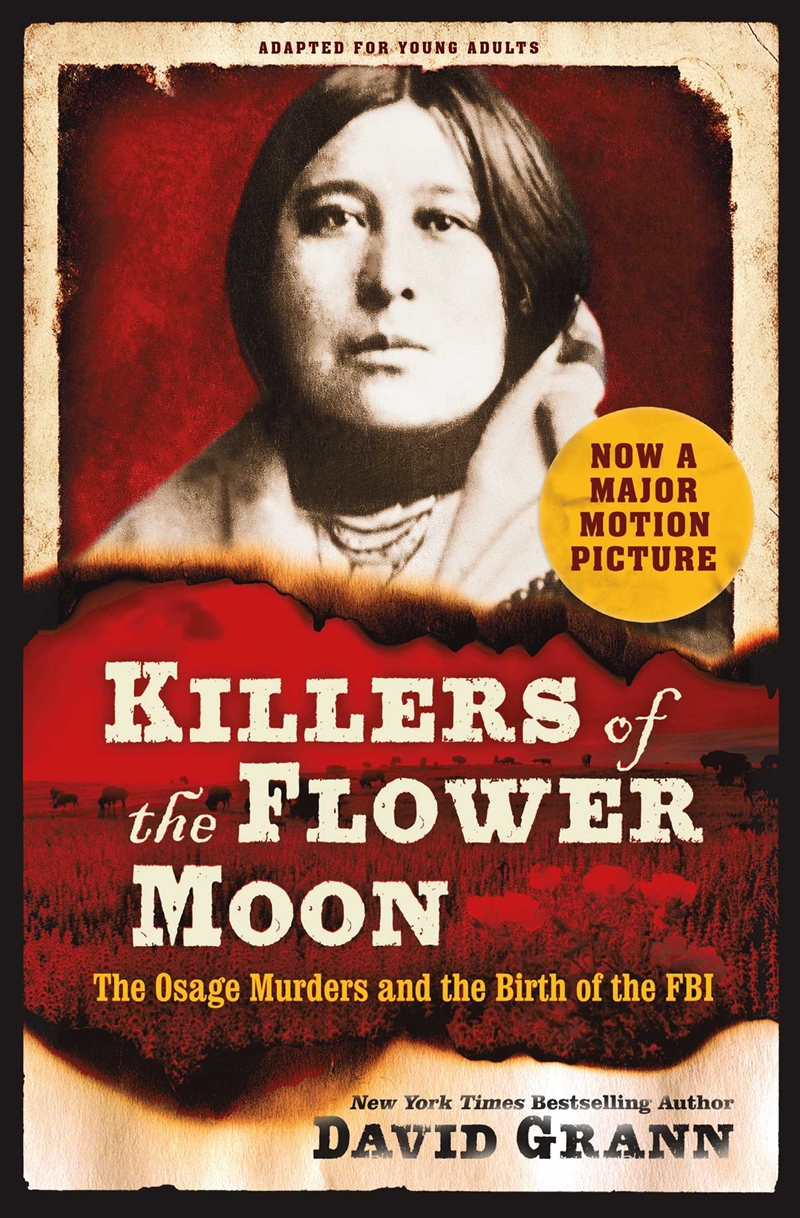 Killers of the Flower Moon: Adapted for Young Readers/Product Detail/Young Adult Fiction