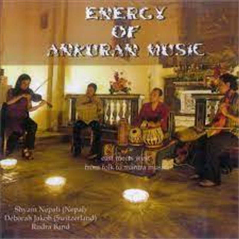 Energy Of Ankuran Music/Product Detail/World