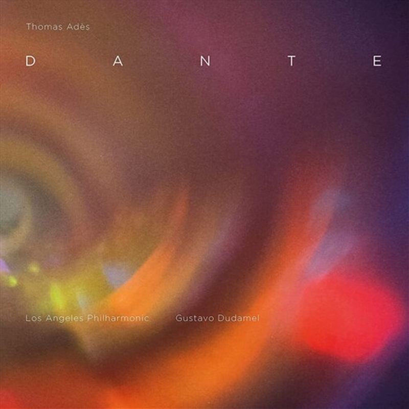 Thomas Ades: Dante/Product Detail/Classical