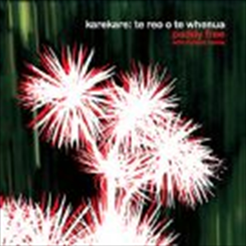 Karekare: Te Reo O Te Whenua/Product Detail/Dance