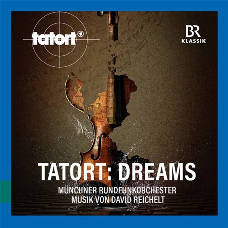 Tatort: Dreams/Product Detail/Classical