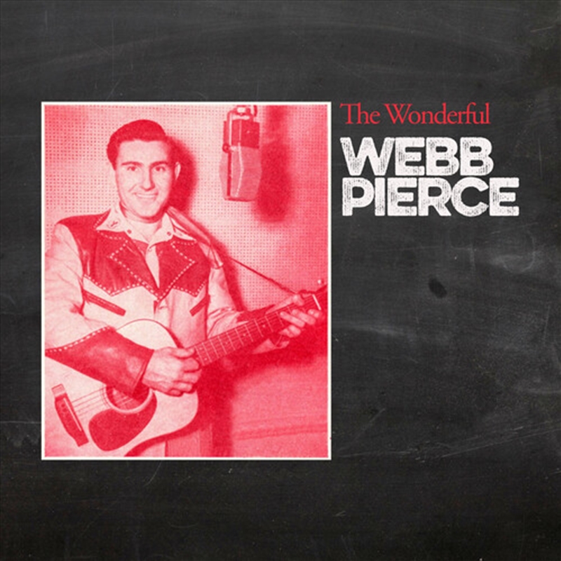 Wonderful Webb Pierce/Product Detail/Country
