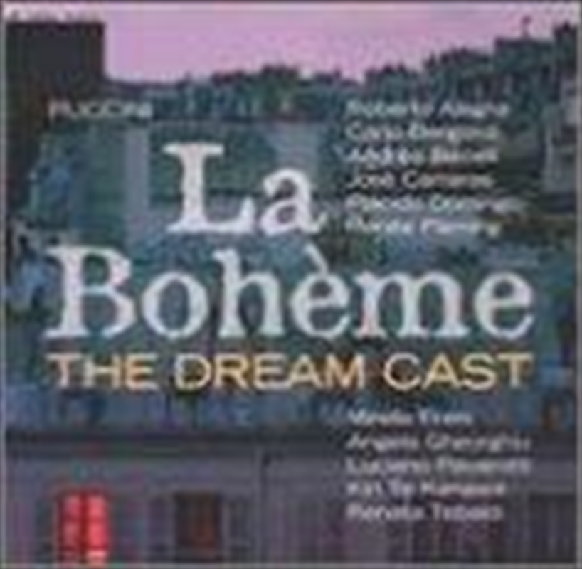 La Boheme Dream Cast/Product Detail/Specialist