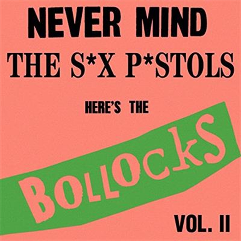 Never Mind The Sex Pistols Here's The Bollocks Vol 2/Product Detail/Pop